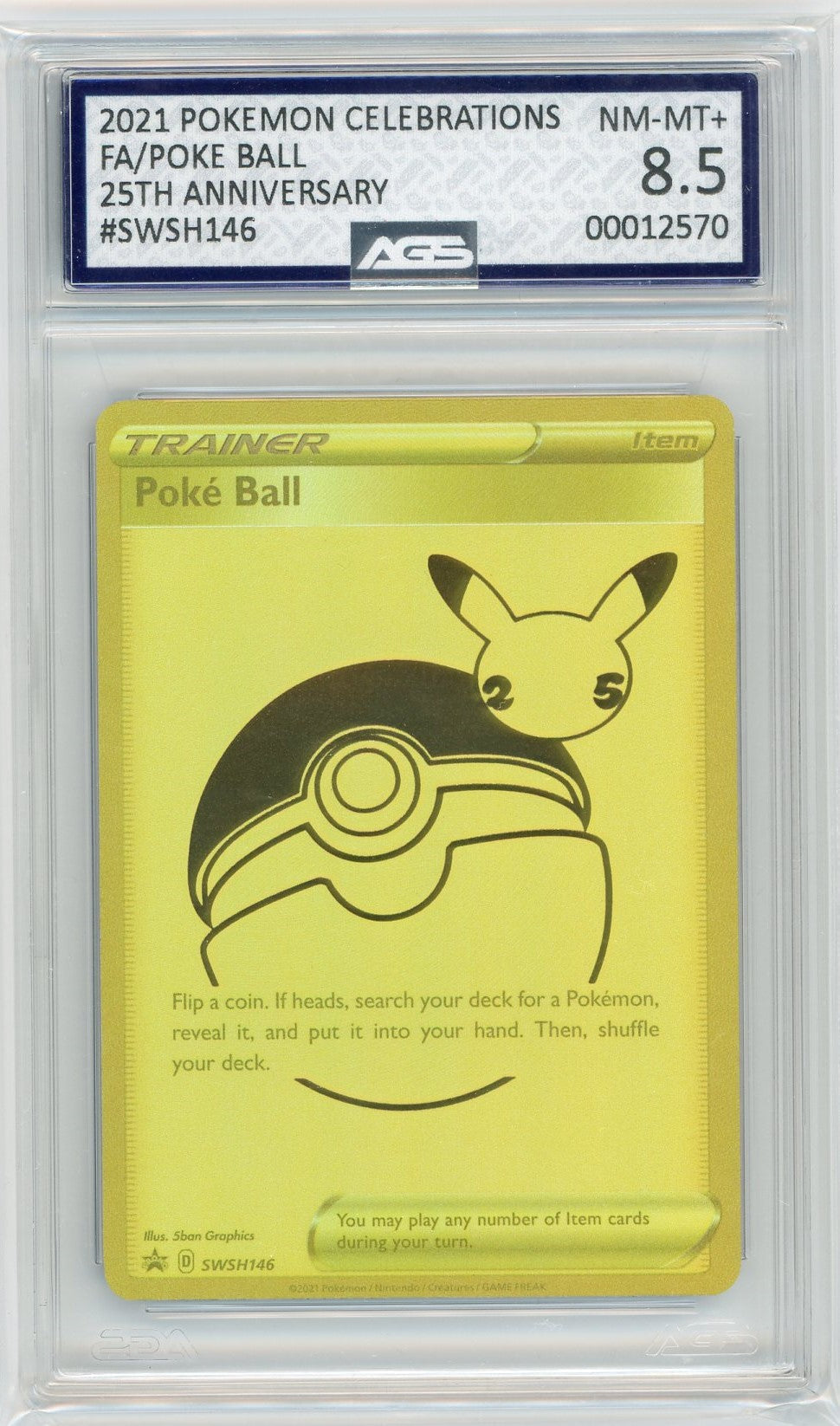 AGS (NM-MT+ 8.5) Poké Ball #146 - Sword & Shield Promos (#00012570)