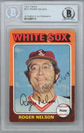Roger Nelson Autographed 1975 Topps Card #572 Chicago White Sox Beckett BAS #10265713