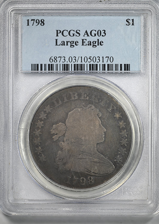 1798 Draped Bust Dollar $1 PCGS AG03 - Large Eagle