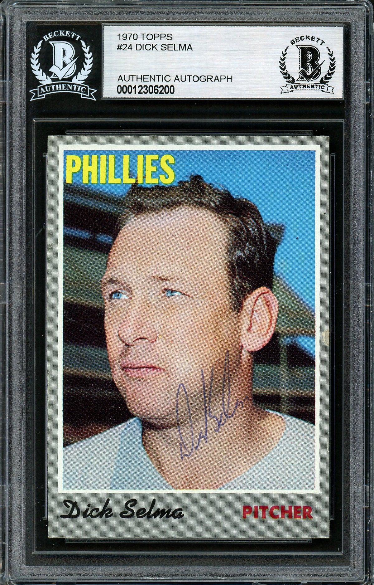 Dick Selma Autographed 1970 Topps Card #24 Philadelphia Phillies Beckett BAS #12306200