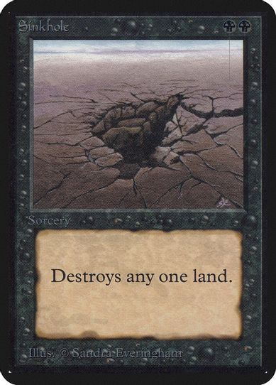 Sinkhole [Alpha Edition] (Lightly Played)