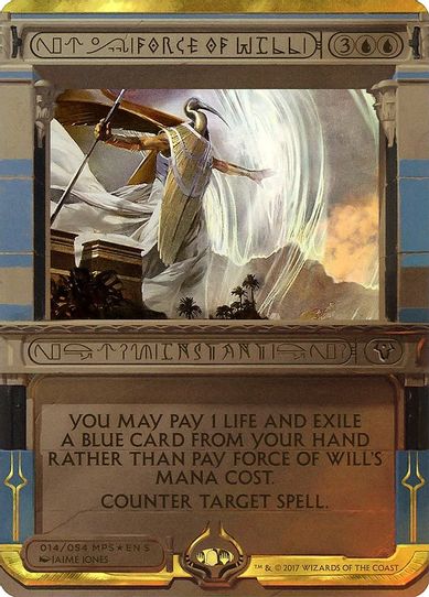 Force of Will (14) [Masterpiece Series: Amonkhet Invocations] (Heavily Played Foil)