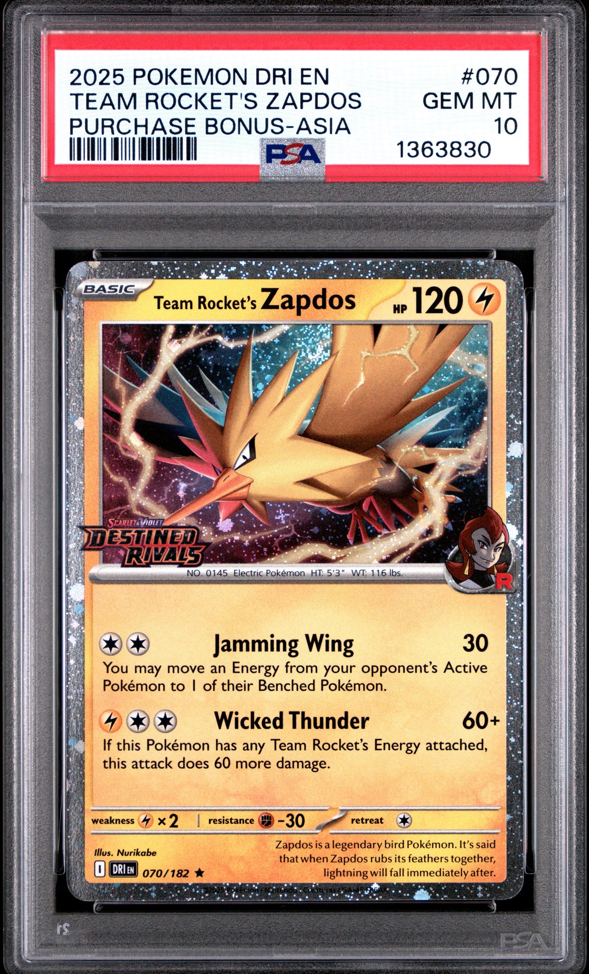 [PSA 10 - GEM MT] TEAM ROCKET'S ZAPDOS #070 - Purchase Bonus-asia - Destined Rivals (2025)