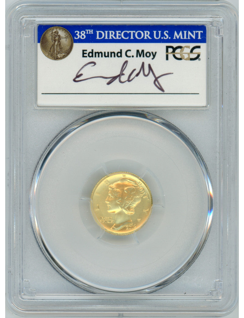 2016-W 10C Mercury Dime Gold 100th Anniversary PCGS SP70 Ed Moy Signed