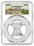2026-P Freedom Ringing Liberty Bell Silver Medal FDD CAC PR69 Battlefield
