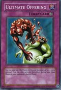 Ultimate Offering (CP04-EN002) [Champion Pack 4] (Moderately Played Unlimited)