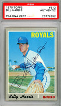 Billy Harris Autographed 1970 Topps Card #512 Kansas City Royals PSA/DNA #26772852