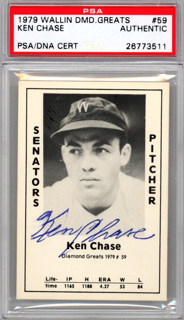 Ken Chase Autographed 1979 Diamond Greats Card #59 Washington Senators PSA/DNA #26773511