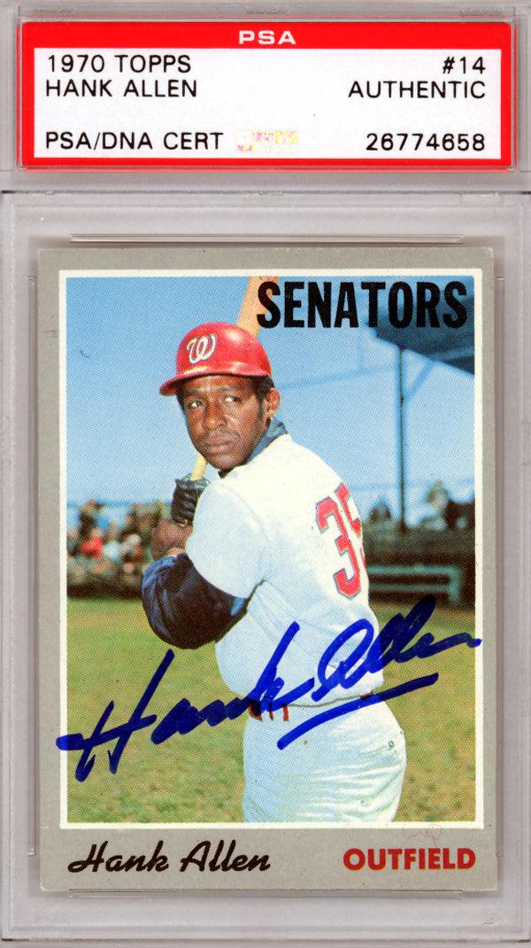 Hank Allen Autographed 1970 Topps Card #14 Washington Senators PSA/DNA #26774658