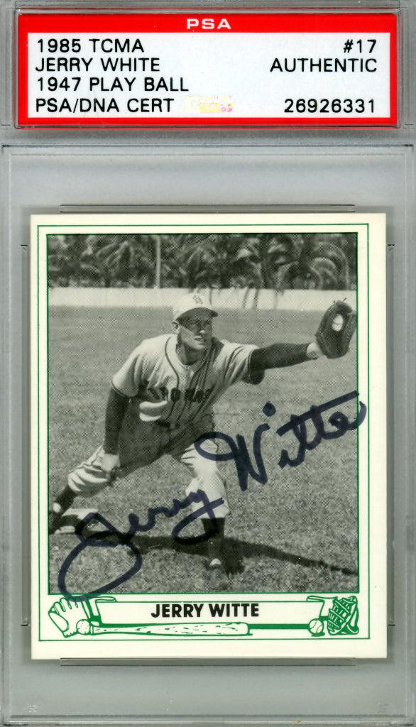 Jerry Witte Autographed 1985 Play Ball 1947 Reprint Card #17 St. Louis Browns PSA/DNA #26926331