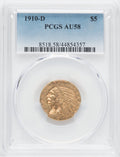 1910-D $5 Indian Half Eagle PCGS AU58