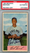 Bob Rush Autographed 1954 Bowman Card #77 Chicago Cubs PSA/DNA #27473809