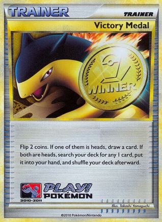 Victory Medal - 2010-2011 (Battle Road Spring) - League & Championship Cards Holofoil (Near Mint)