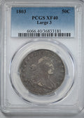 1803 Draped Bust Half Dollar 50C PCGS XF40 - Large 3