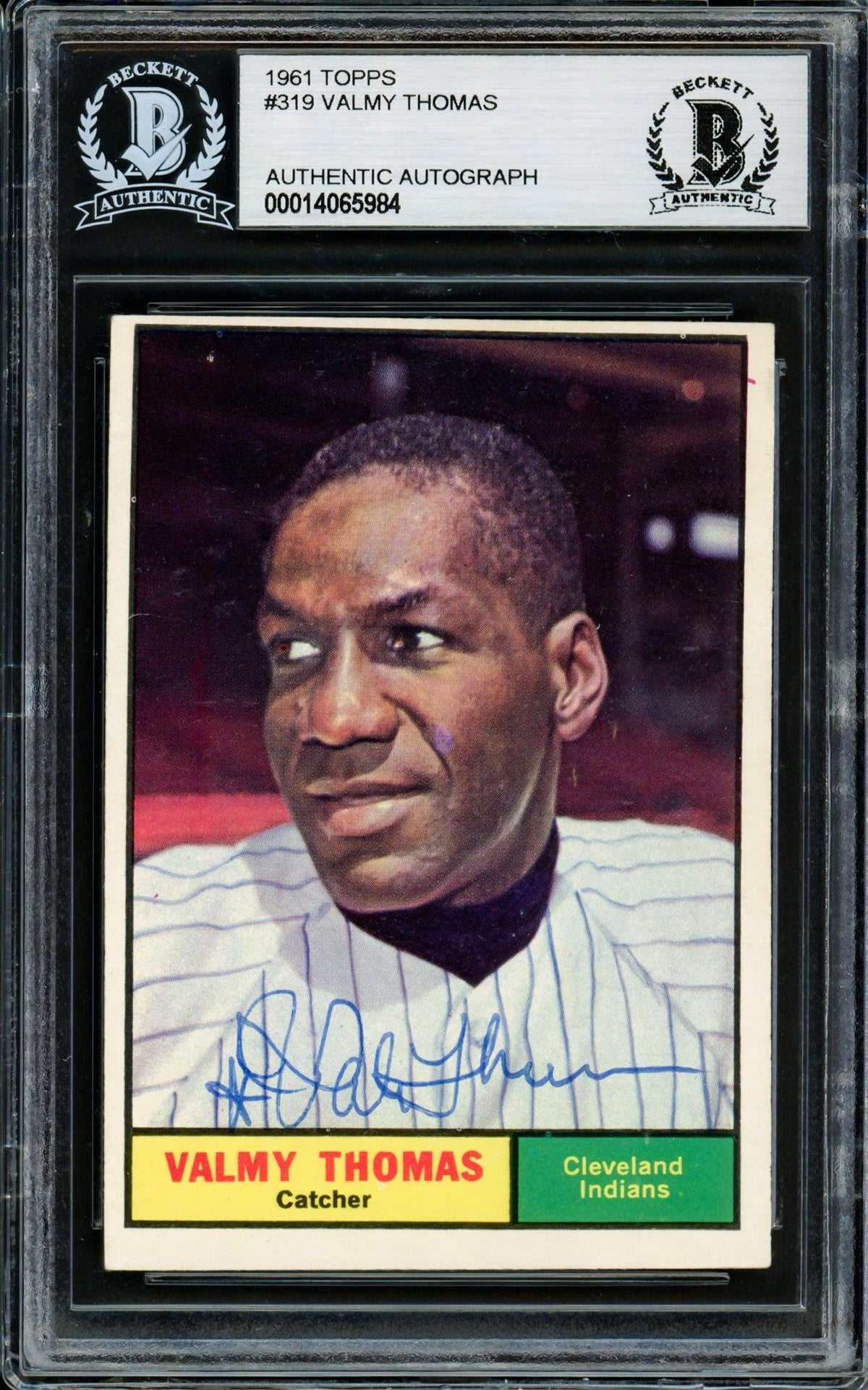 Valmy Thomas Autographed 1961 Topps Card #319 Cleveland Indians Beckett BAS #14065984