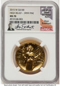 2015-W G$100 American Liberty High Relief Don Everhart NGC MS70