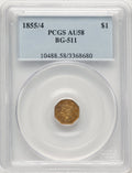 1855/4 Liberty Octagonal 1 Dollar BG-511 High R.4 California Fractional Gold PCGS AU58