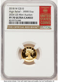 2018-W G$10 American Liberty High Relief 2024 US Mint Auction Red Book NGC PF70