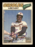 Lee May Autographed 1977 Topps Stickers Card #26 Baltimore Orioles SKU #204966