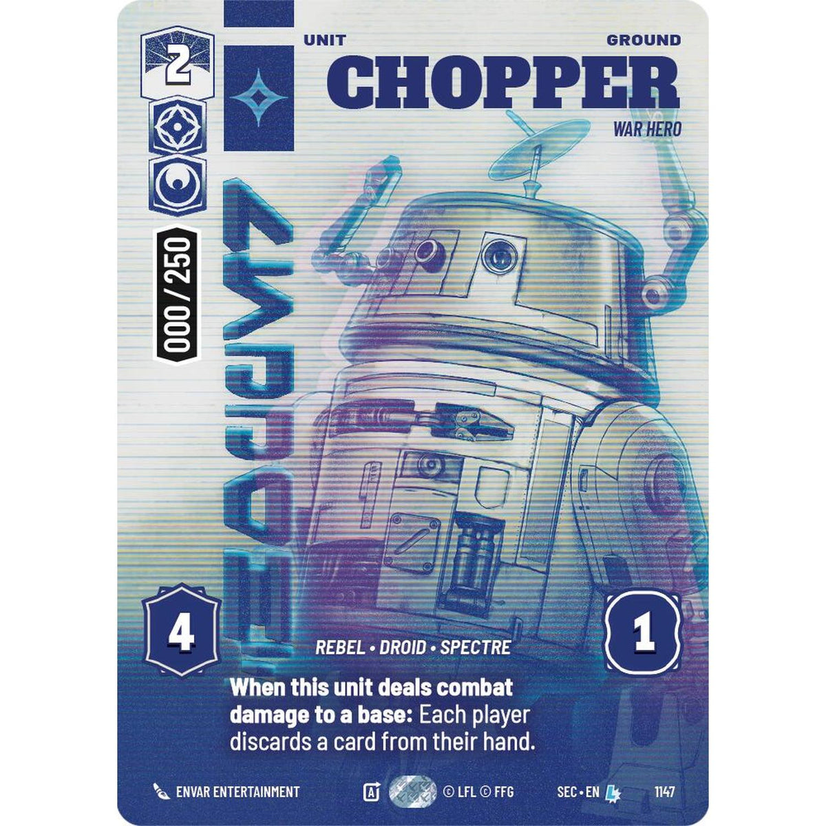 Chopper - War Hero (Serialized) (1147) (1147) [Secrets of Power] (NM/LP Foil)