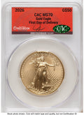 2026 Gold Eagle 1 oz First Day of Delivery John Feigenbaum Red Book CACG MS70