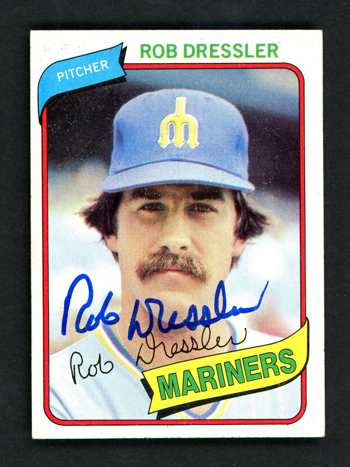 Rob Dressler Autographed 1980 Topps Card #366 Seattle Mariners SKU # 158638
