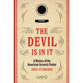 The Devil Is in It - A History of The American Acoustic Guitar