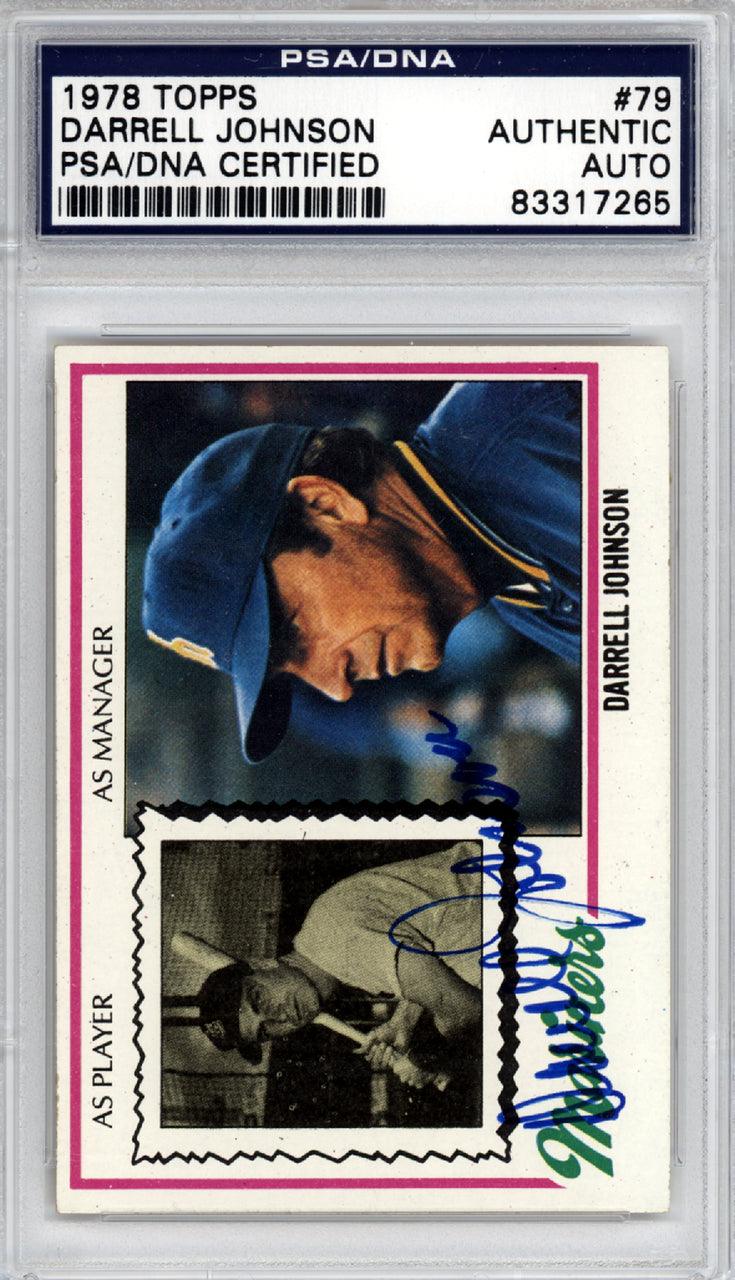 Darrell Johnson Autographed 1978 Topps Card #79 Seattle Mariners PSA/DNA #83317265