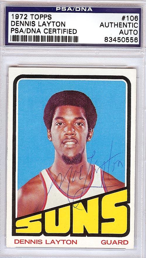 Dennis "Mo" Layton Autographed 1972 Topps Rookie Card #106 Phoenix Suns PSA/DNA #83450556