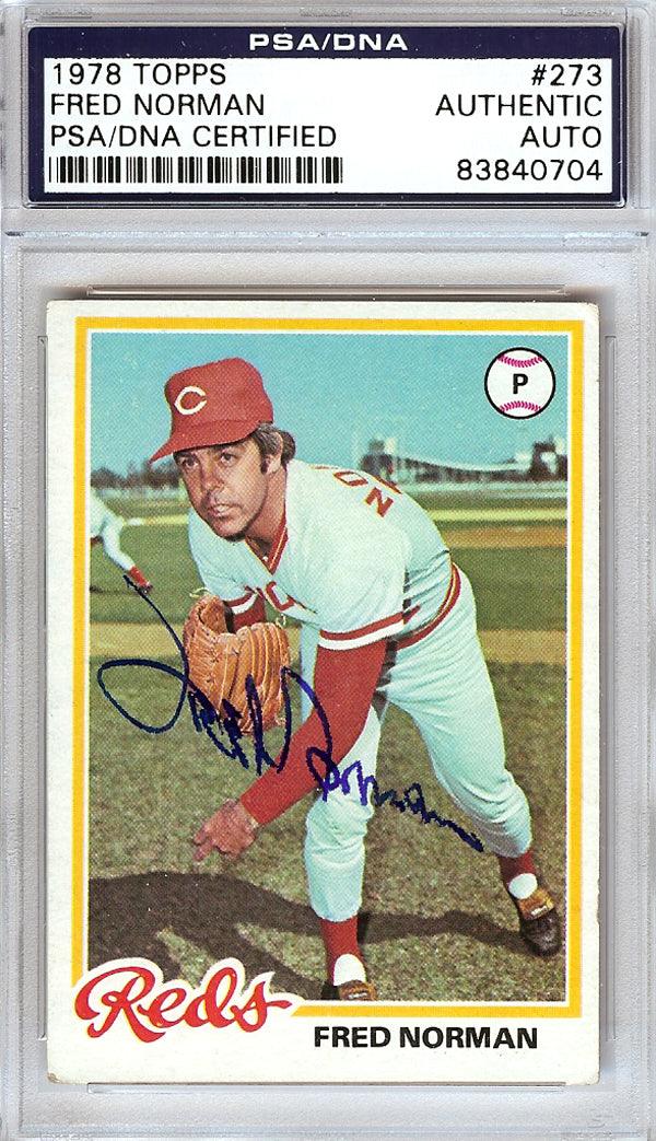 Fred Norman Autographed 1978 Topps Card #273 Cincinnati Reds PSA/DNA #83840704