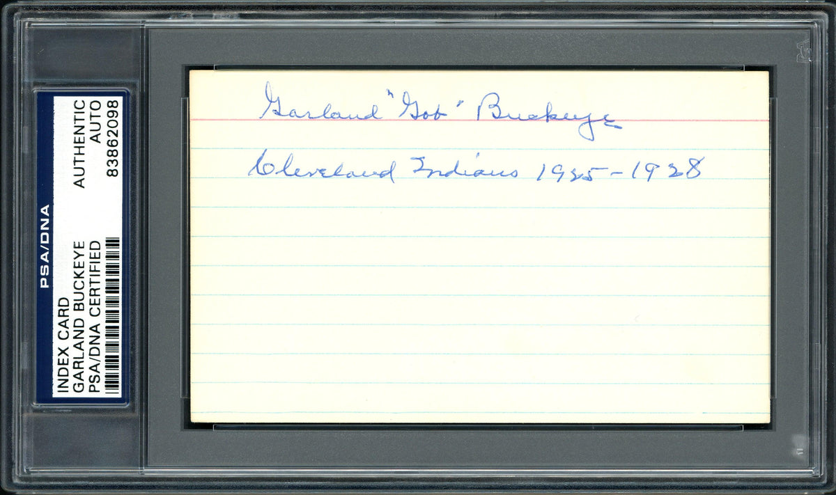 Garland "Gob" Buckeye Autographed 3x5 Index Card Cleveland Indians "Cleveland Indians 1925-1928" PSA/DNA #83862098