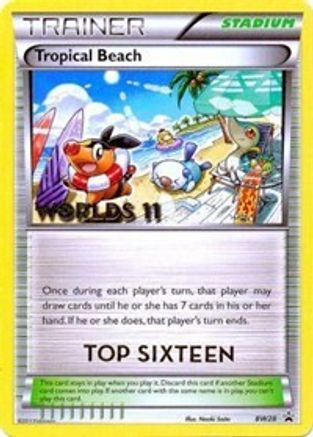Tropical Beach - BW28 (Worlds 11) [Top 16] BW28 - Black and White Promos (Moderately Played)