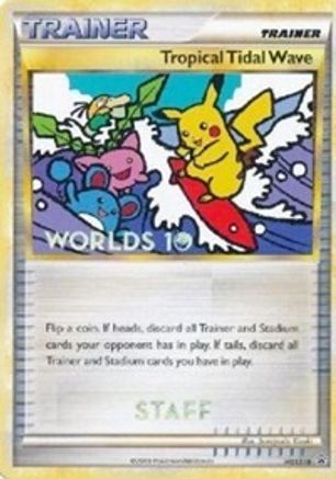 Tropical Tidal Wave - HGSS18 (Worlds 10) [Staff] HGSS18 - HGSS Promos (Moderately Played)