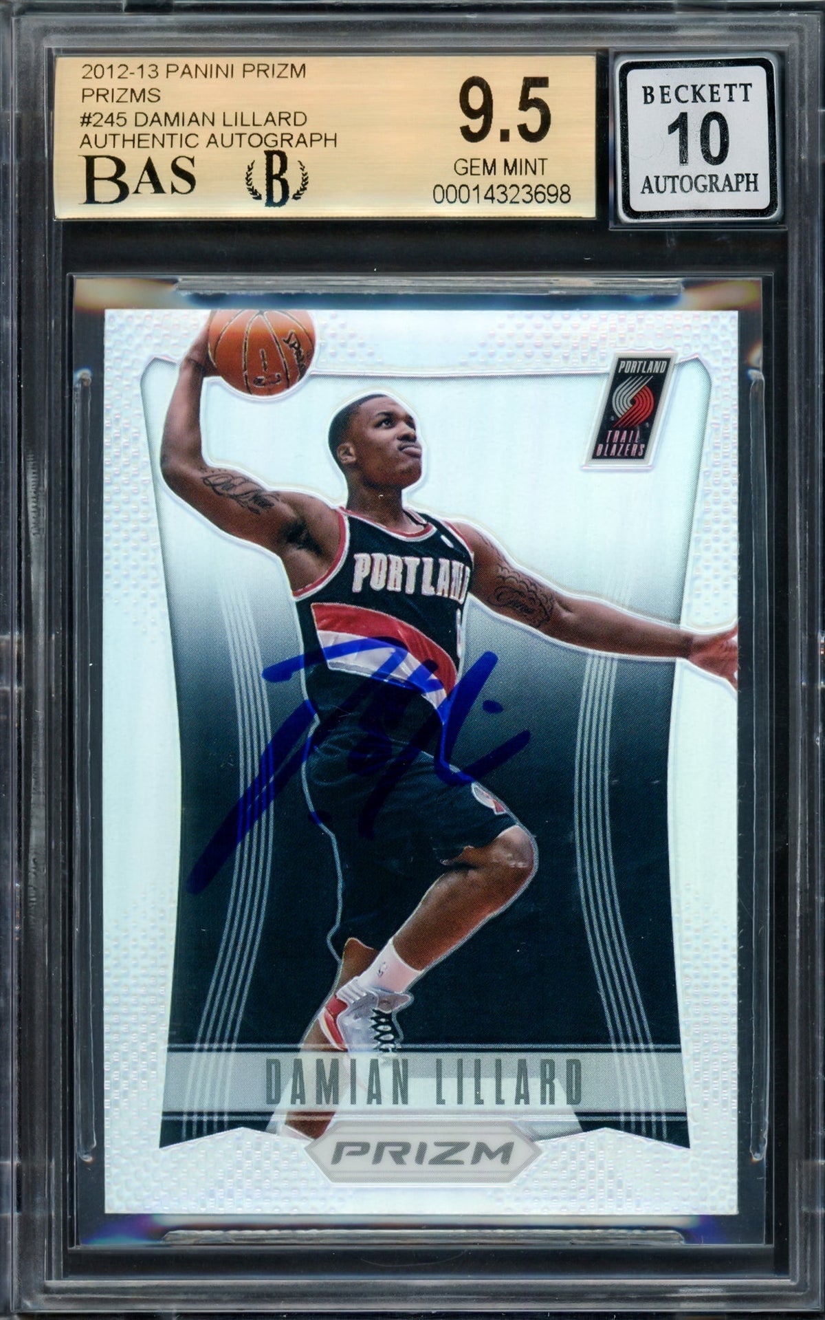 Damian Lillard Autographed 2012-13 Panini Prizm Prizms Rookie Card #245 Portland Trail Blazers BGS 9.5 Auto Grade Gem Mint 10 Highest Graded Beckett BAS #14323698
