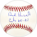 Dick Burwell Autographed Official MLB Baseball Chicago Cubs "Cubs 60-61" Beckett BAS QR #BM25066
