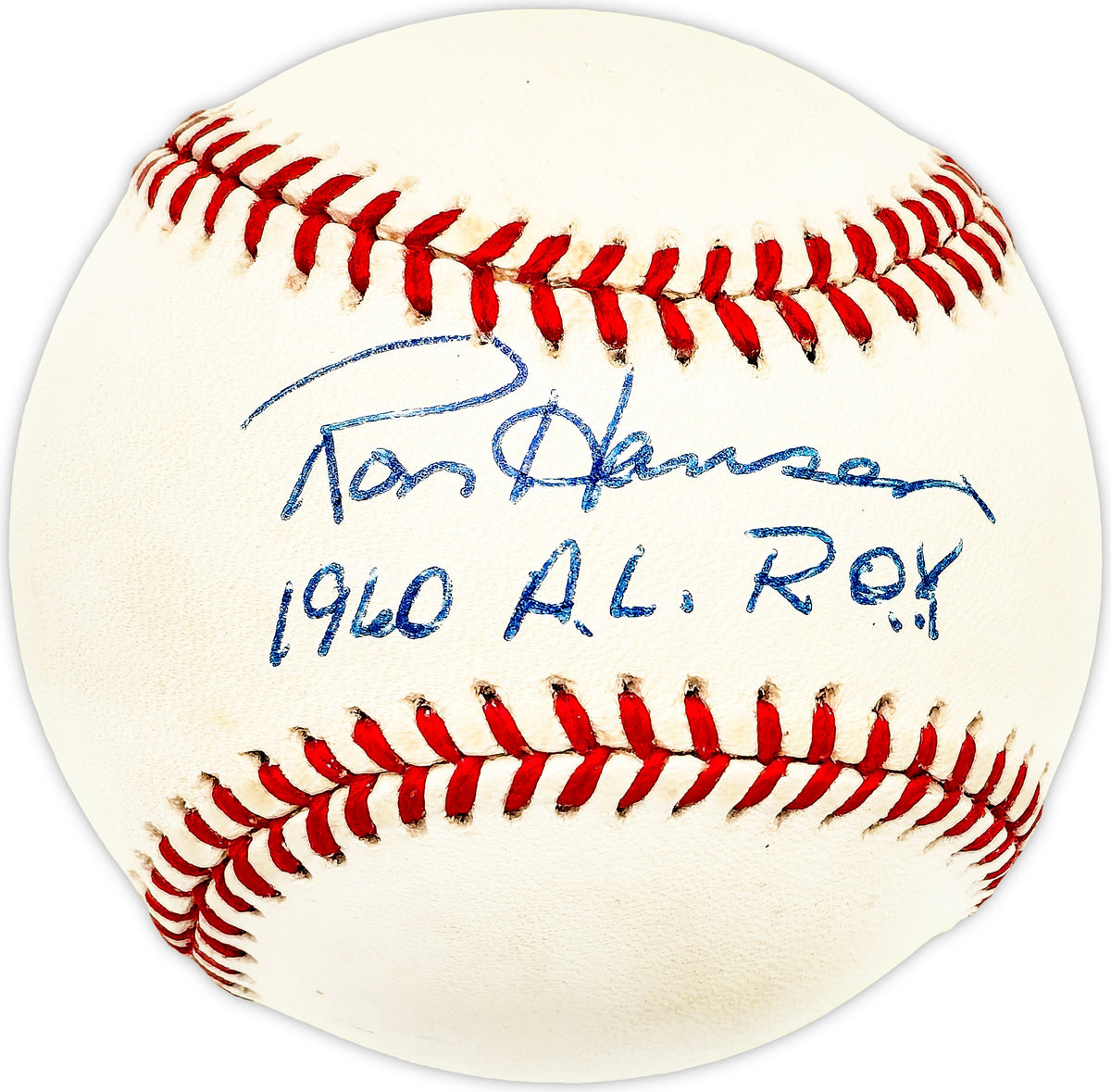 Ron Hansen Autographed Official AL Baseball Baltimore Orioles "1960 AL ROY"