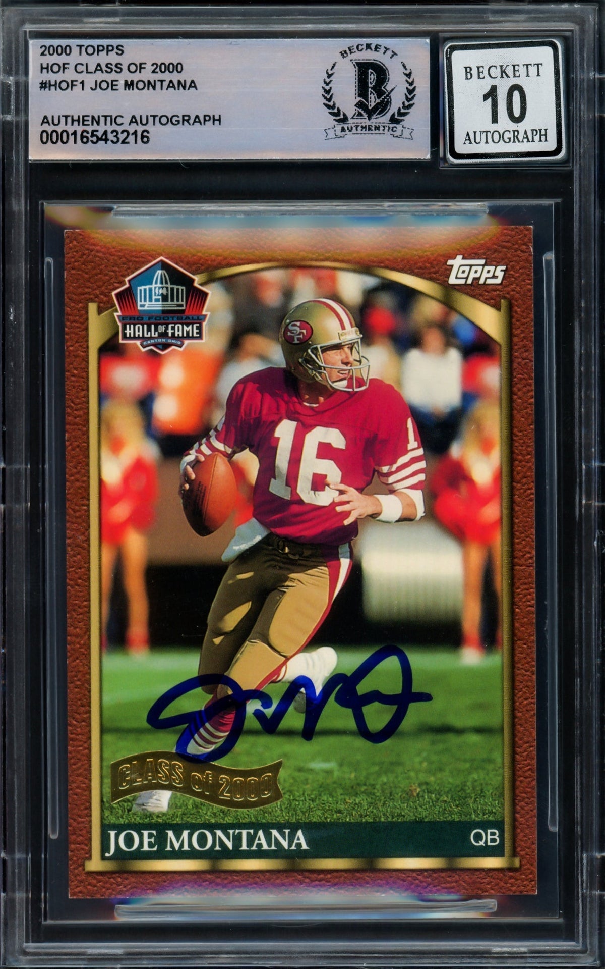 Joe Montana Autographed 2000 Topps Hall of Fame Class Card #HOF1 San Francisco 49ers Auto Grade Gem Mint 10 Beckett BAS