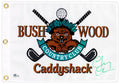Chevy Chase Autographed White Caddyshack Golf Pin Flag Caddyshack Beckett BAS QR