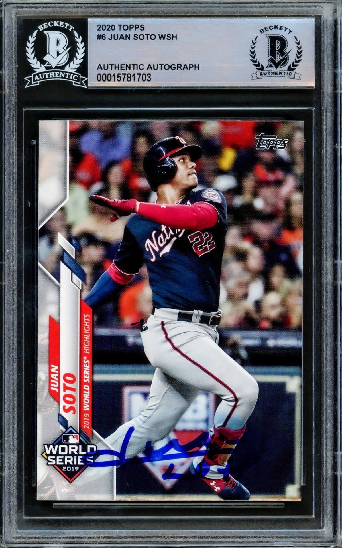 Juan Soto Autographed 2020 Topps World Series Card #6 Washington Nationals Beckett BAS #15781703