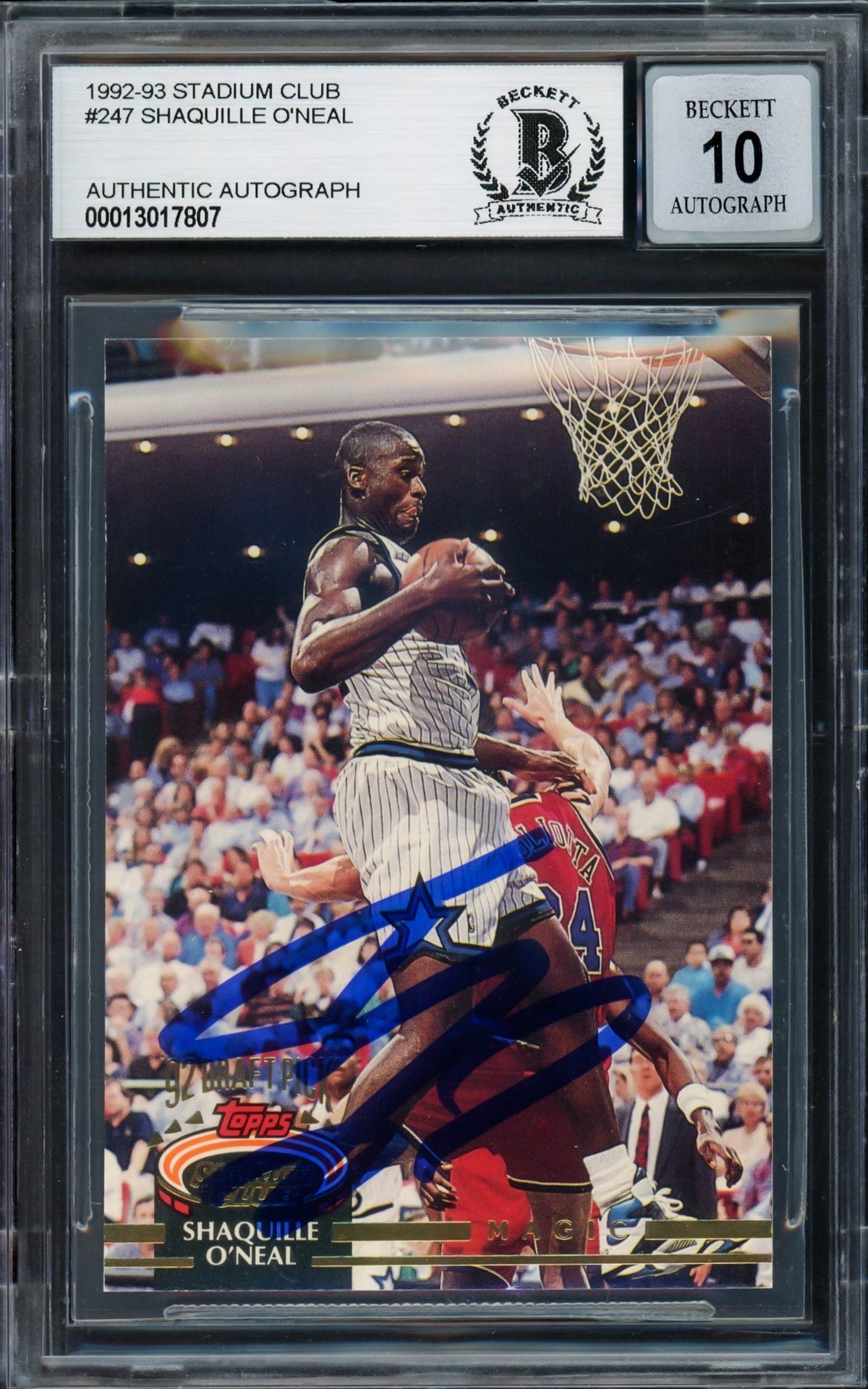 Shaquille Shaq O'Neal Autographed 1992-93 Stadium Club Rookie Card #247 Orlando Magic Auto Grade Gem Mint 10 Beckett BAS Stock #220148