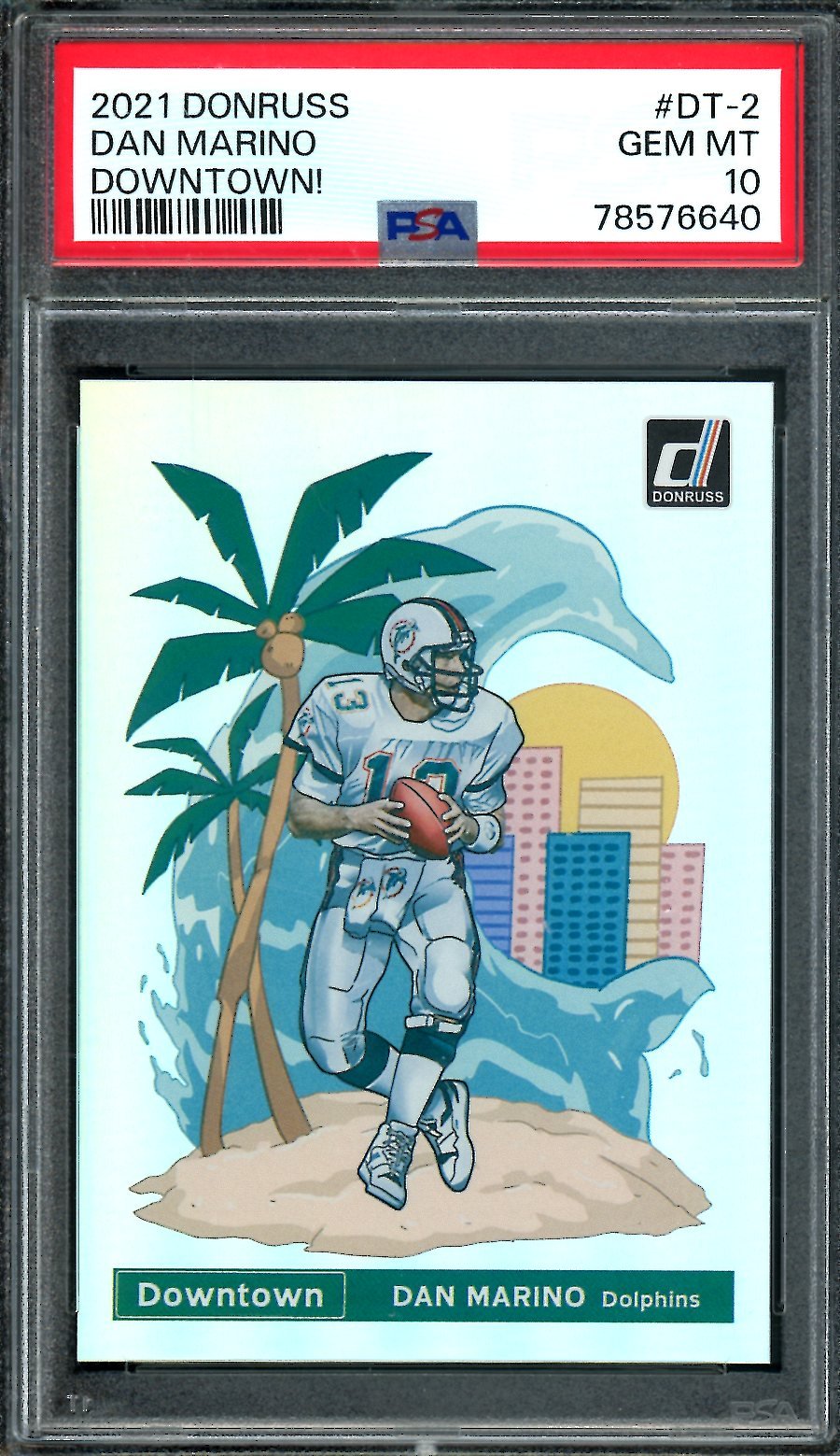 2021 Panini Donruss Dan Marino Downtown SSP PSA 10 Dolphins