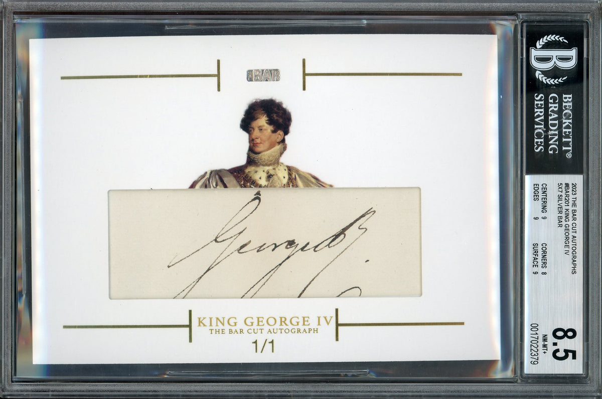 2023 The Bar Cut Autograph Edition King George IV 5x7 Cut Auto 1/1 BGS 8.5