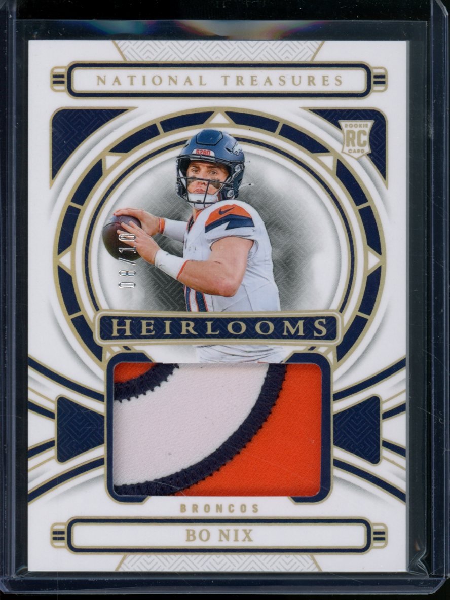 2024 Panini National Treasures Bo Nix Heirlooms Rookie Patch /10 Broncos